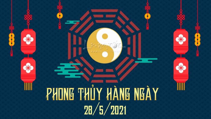 Xem phong thủy hàng ngày Thứ 7 ngày 29/5/2021: Tứ Lục gia đình lục đục